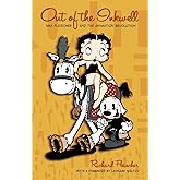 Out of the Inkwell: Max Fleischer and the Animation Revolution