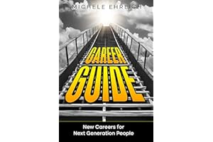 Career Guide: New Careers for Next Generation People