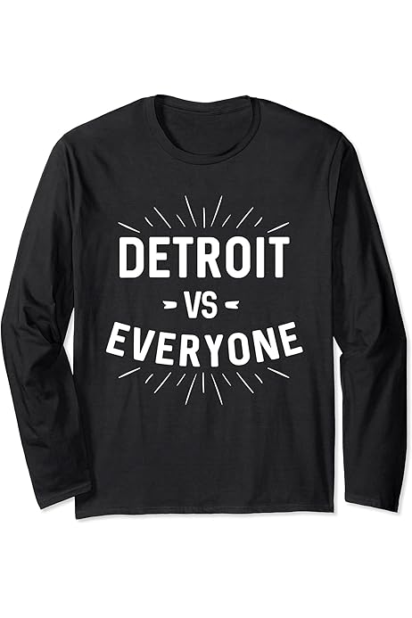 Amazon.com: Detroit vs Everyone Long Sleeve T-Shirt : Clothing 