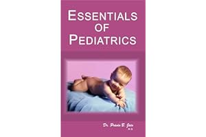 Essentials Of Pediatrics: Selfcare Homeopathic guide for children