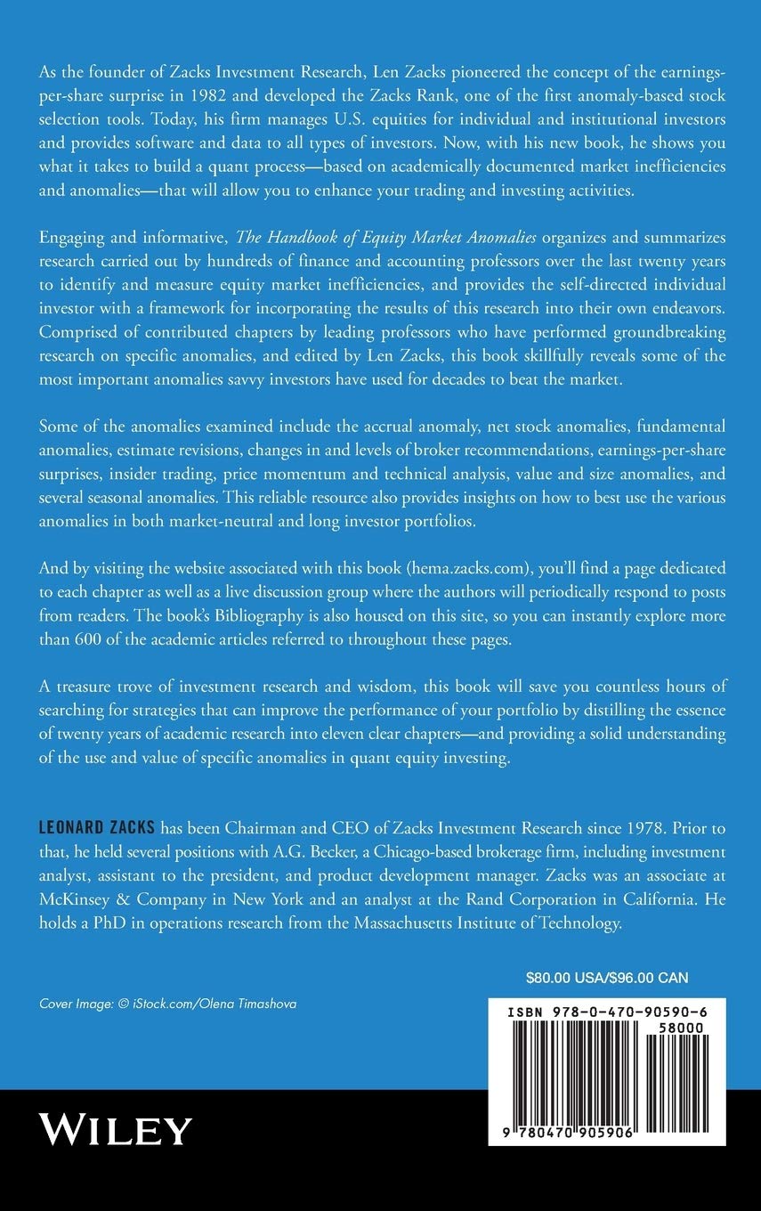 The Handbook Of Equity Market Anomalies Translating Market Inefficiencies Into Effective Investment Strategies Zacks Leonard 9780470905906 Amazon Com Books