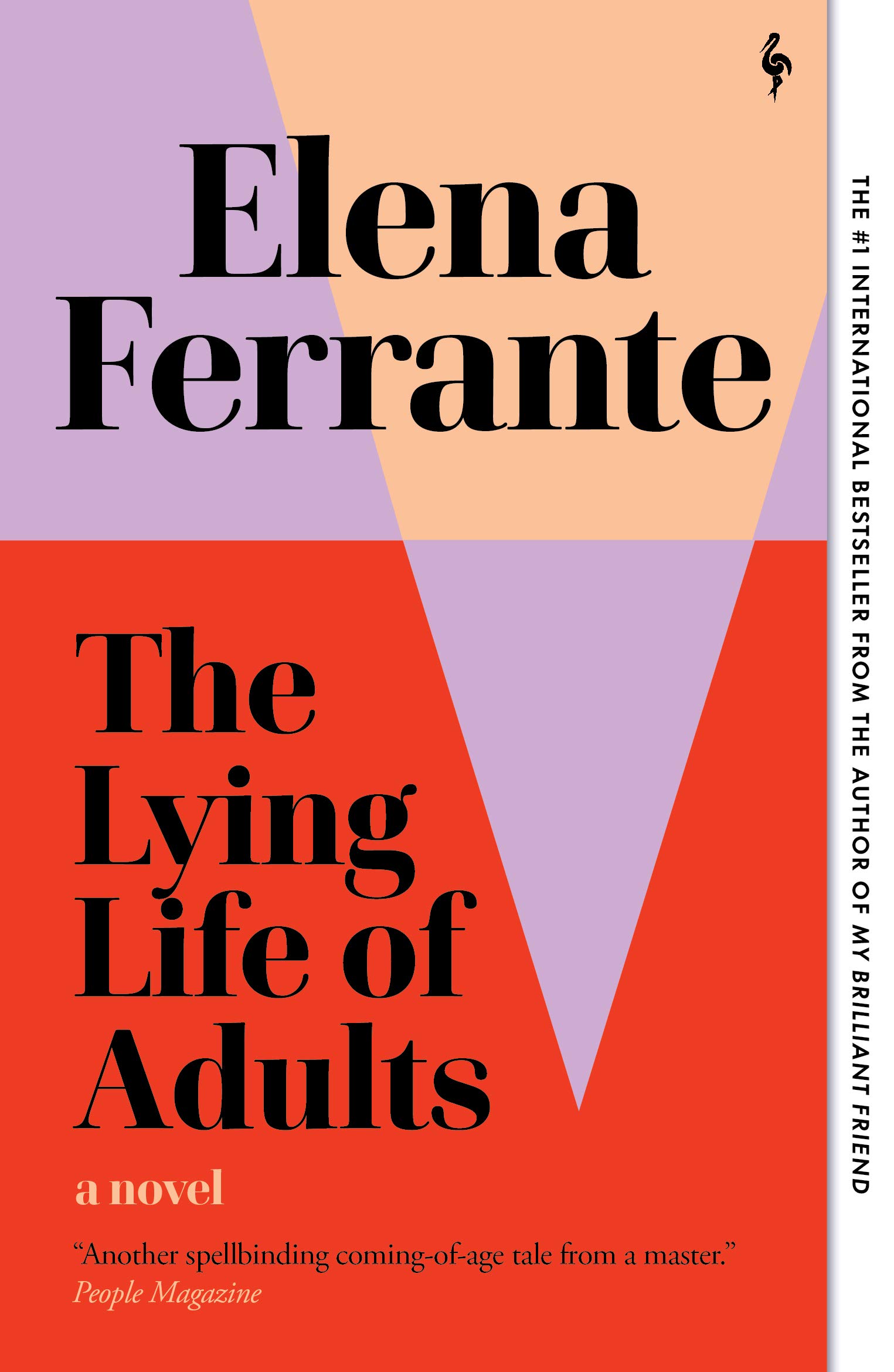 The Lying Life Of Adults A Novel Ferrante Elena Goldstein Ann 9781609457150 Amazon Com Books