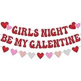 Girls Night Be My Galentine Banner Galentine's Day Decoration Will You Be My Galentines backdrop Valentines Day No Boys Allowed Garland Gal Pals Party Decor