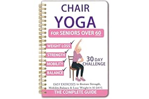 Chair Yoga Chart with 38-Page Guide, 30-Day Challenge, Chair Yoga Chart for Seniors Over 60, Exercise Book for Seniors Over 6