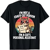 Funny Cats Saying T-Shirt