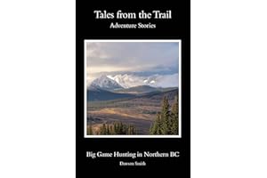 Tales from the Trail: Adventure Stories