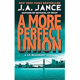 More Perfect Union: A J.P. Beaumont Novel (J. P. Beaumont Novel, 6)