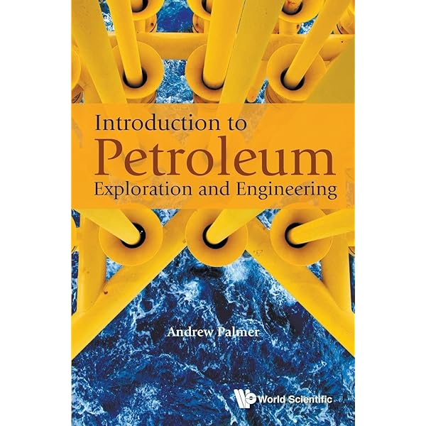 Introduction To Petroleum Exploration And Engineering: Palmer