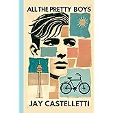 All the Pretty Boys