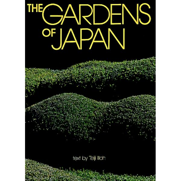 The Gardens of Japan: Itoh, Teiji: 9784770023216: Amazon.com: Books