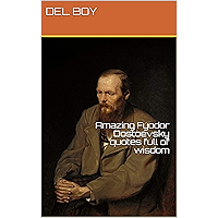 Amazing Fyodor Dostoevsky quotes full of wisdom book cover