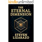 The Eternal Dimension: The Reason Before Reality (The Convergence Series)