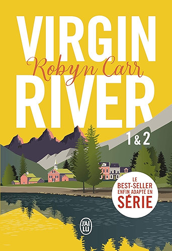 Download Virgin River (Tome 1 & Tome 2) (LITTERATURE ETR) PDF