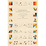 Oliver Byrne's Elements of Euclid: The First Six Books with Coloured Diagrams and Symbols