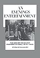 An Evening's Entertainment: The Age of the Silent Feature Picture, 1915-1928 (History of the American Cinema)