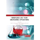Nanofluids and Their Engineering Applications