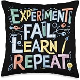 Experiment Fail Learn Repeat Throw Pillow