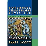 Mohammed and Charlemagne Revisited: The History of a Controversy