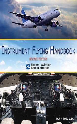 Download Instrument Flying Handbook (FAA-H-8083-15A) PDF
