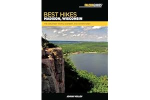 Best Hikes Madison, Wisconsin (Best Hikes Near Series)