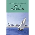 Complete Poems of Whitman (Wordsworth Poetry Library)