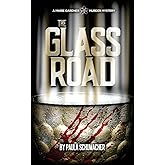 The Glass Road: A Marie Gardner Mystery