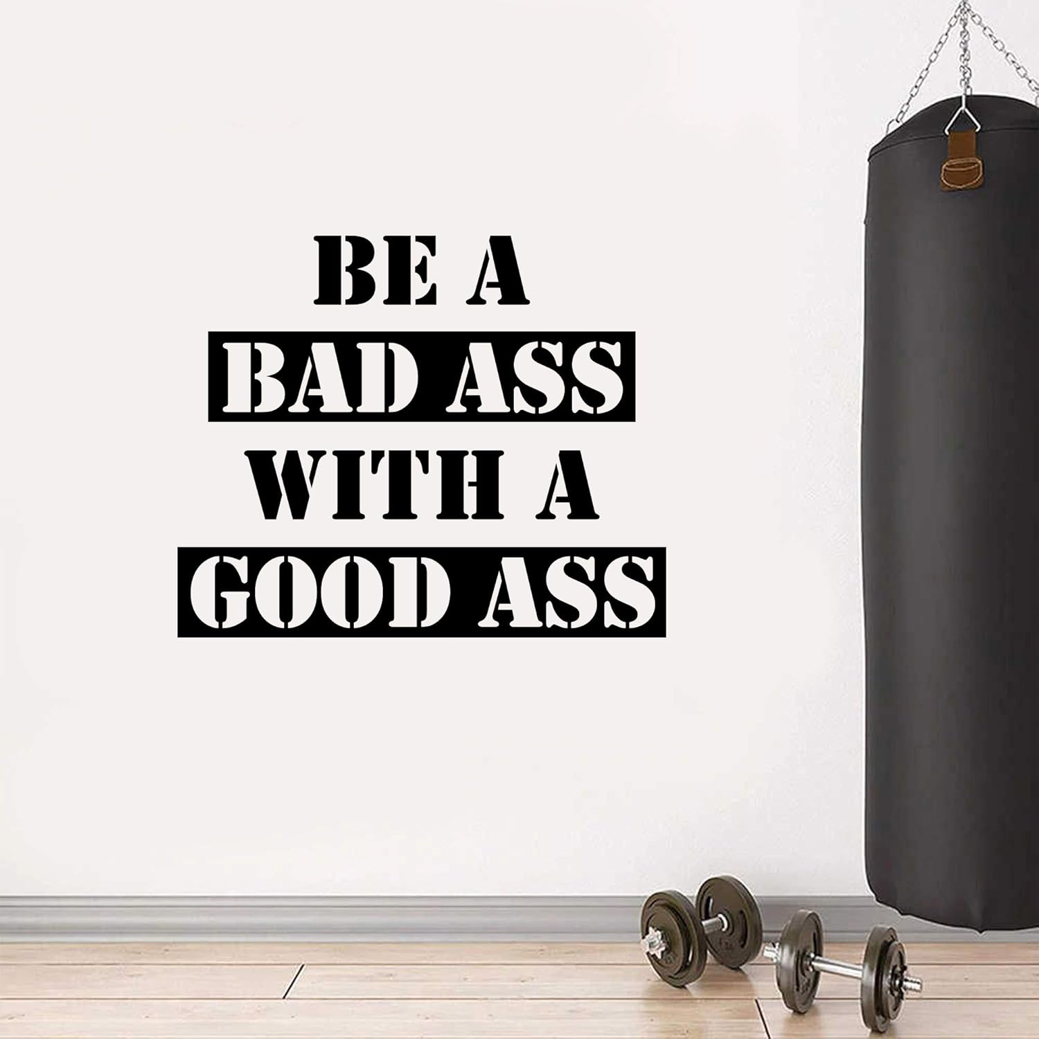Be A Badass with A Good AssWall Decal Gym Inspirational Wall Decor Quote Home Gym Workout Fitness Motivation Wall Mural Sticker (22