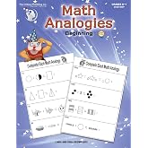 Math Analogies Beginning Workbook - Analogical and Mathematical Reasoning Puzzles Using Standards-Based Analogies (Grades K-1)