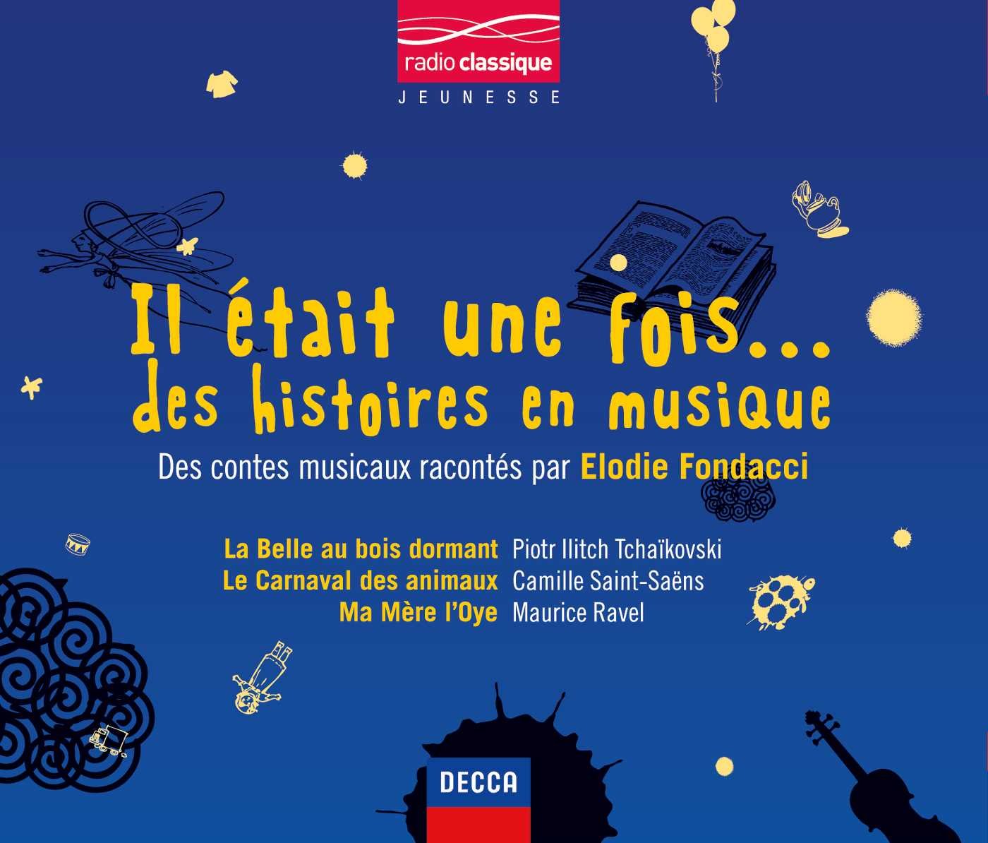 Il Etait Une Fois Des Histoires En Musique Amazon Fr