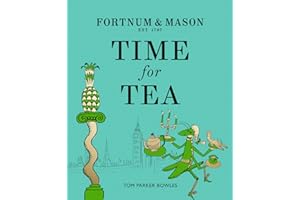 Fortnum & Mason: Time for Tea