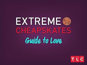Watch Extreme Cheapskates Season 1 | Prime Video Watch Extreme Cheapskates Season 1 | Prime Video
