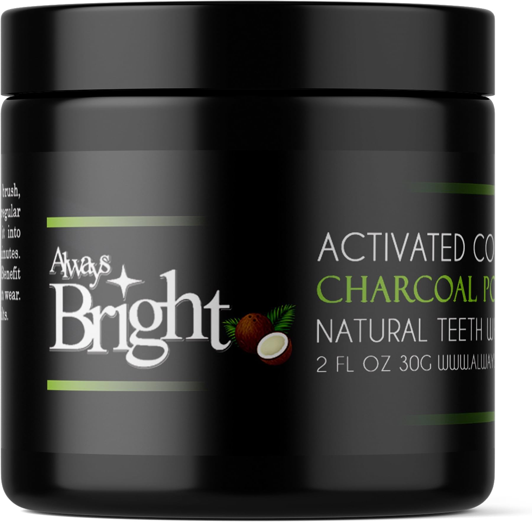 Always Bright - All Natural Teeth Whitening Charcoal Powder-Home Teeth Whitening-Vegan Organic Active Whitener For a Brighter And Healthier Smile - Mint Flavor