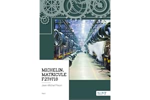 Michelin, matricule F276710 (French Edition)