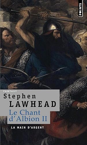 Download La Main d'argent. Le Chant d'Albion, vol.2 PDF