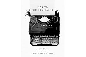 How to Write a Paper: Five Steps to Writing a Theological or Literary Research Paper