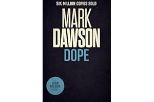 Dope (John Milton Book 27)