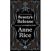 Beauty's Release: A Novel (A Sleeping Beauty Novel)