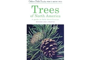 Trees of North America: A Guide to Field Identification, Revised and Updated (Golden Field Guide from St. Martin's Press)