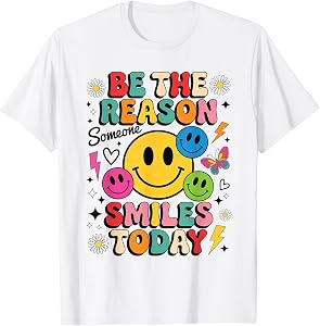 Be The Reason Someone Smiles Today Retro Colorful Happy Face T-Shirt