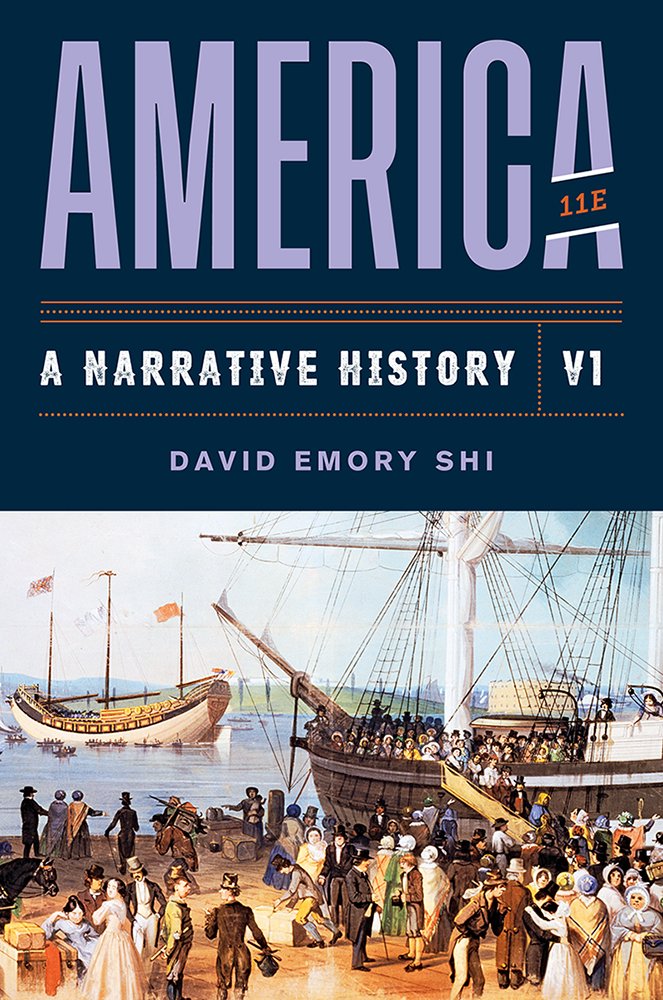 America A Narrative History Shi David E 9780393668933 Books