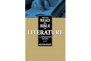 How to Read the Bible as Literature: . . . and Get More Out of It