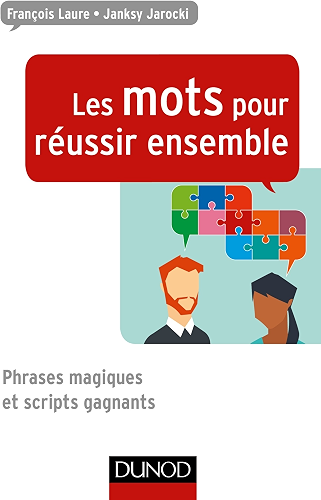 Download Les mots pour réussir ensemble (Efficacité professionnelle) PDF