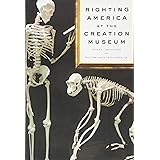 Righting America at the Creation Museum (Medicine, Science, and Religion in Historical Context)