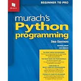 Murach's Python Programming (3rd Edition)