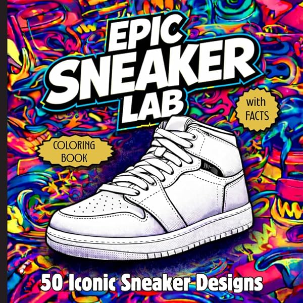 Amazon.com: Sneaker Design Coloring Book: Sneakerheads, Unleash
