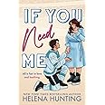 If You Need Me (The Toronto Terror Series)