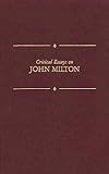 Critical Essays on John Milton, Kendrick, Christopher, 0816188742