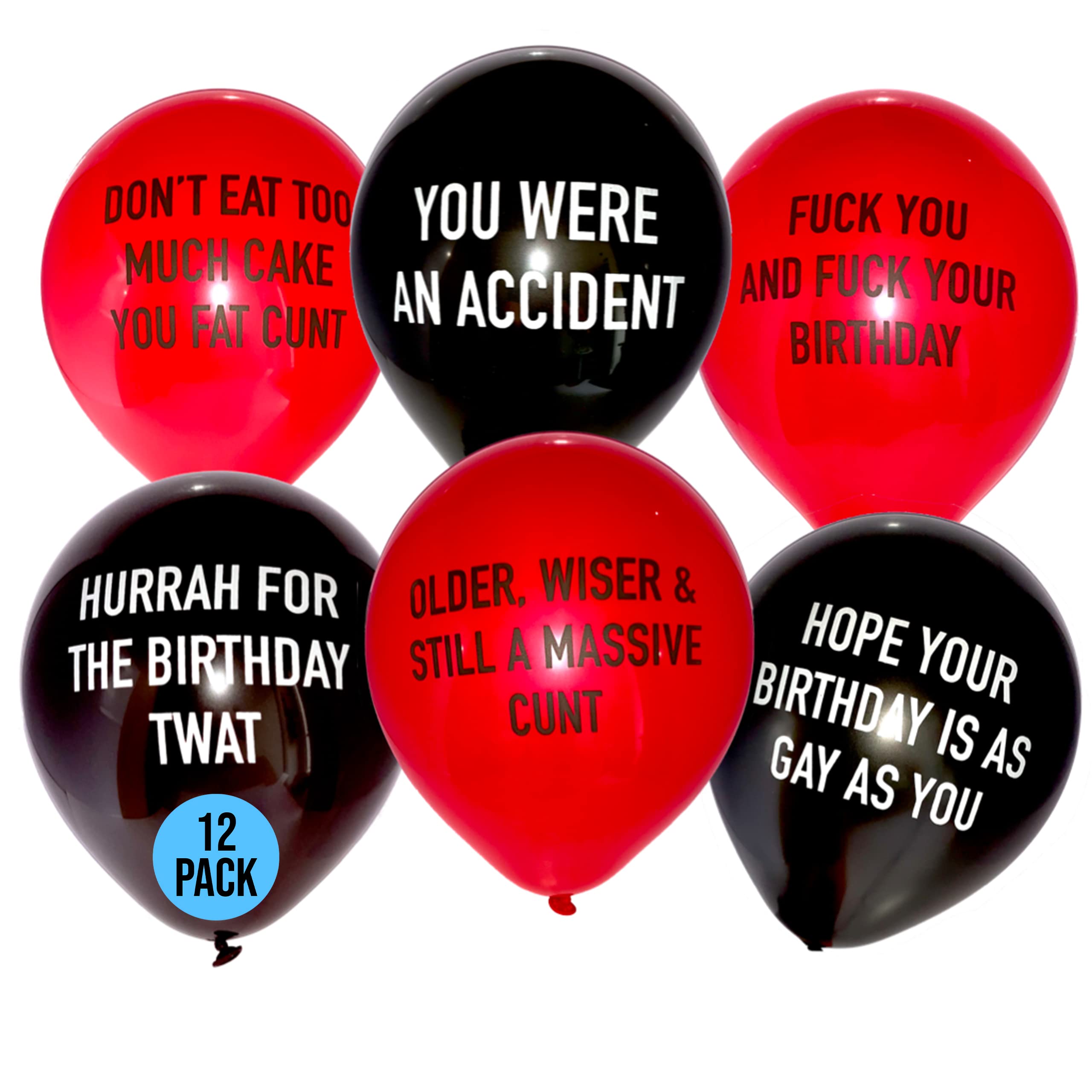 Brutal Birthday Balloons - Funny Rude Abusive Bday - 2020 Edition