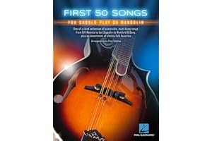 First 50 Songs You Should Play on Mandolin | Beginner Sheet Music Book with Tabs, Chords, and Lyrics | Folk, Bluegrass, Pop, Country Songbook for Mandolin Players and Music Students