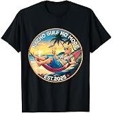Nacho Gulf No More of America Est 2025 Patriotic Beach T-Shirt